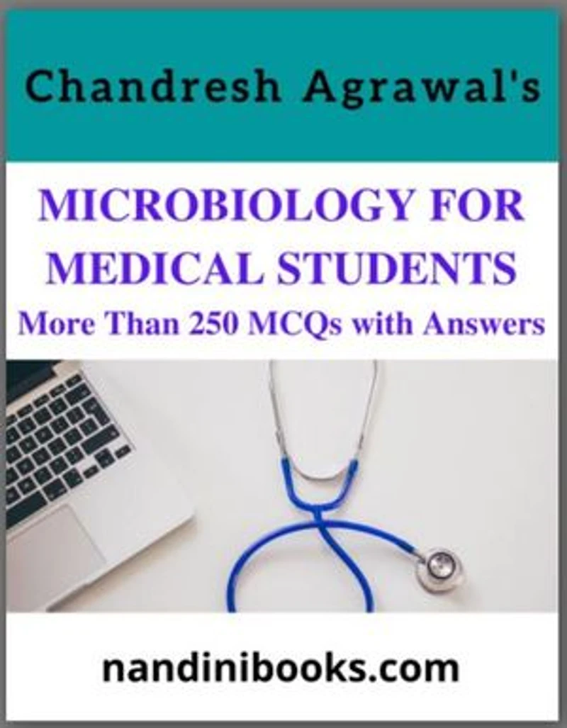 Microbiology For Medical Students: Objective Questions With Answers