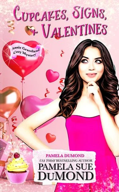 Cupcakes, Signs, & Valentines: A Novella