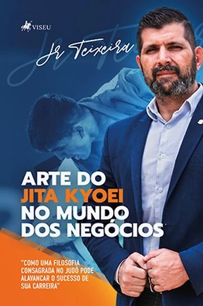Arte Jitakyoei no Mundo dos Negócios: Como uma Filosofia Consagrada no Judô pode Alavancar o Sucesso de Sua Carreira