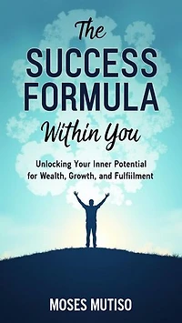 The Success Formula Within You