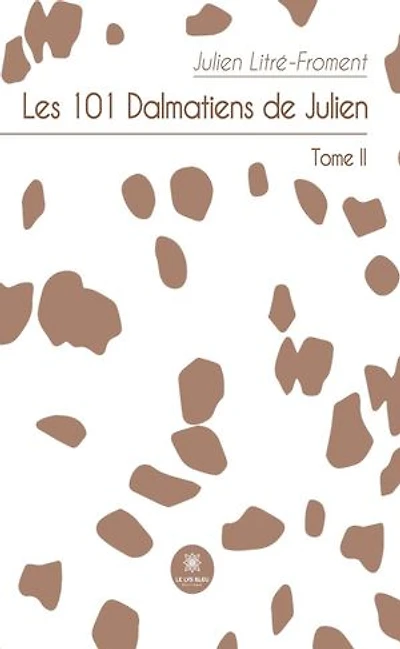 Les 101 Dalmatiens de Julienv- Tome 2