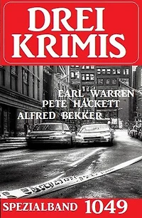 Drei Krimis Spezialband 1049