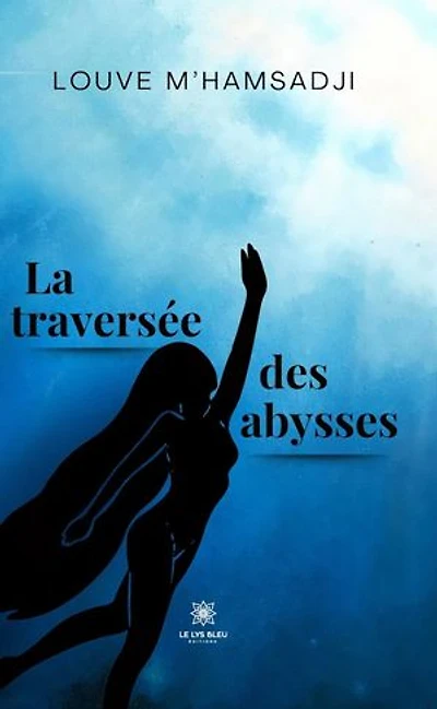 La traversée des abysses