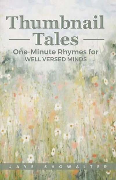 Thumbnail Tales - One-Minute Rhymes For Well-Versed Minds