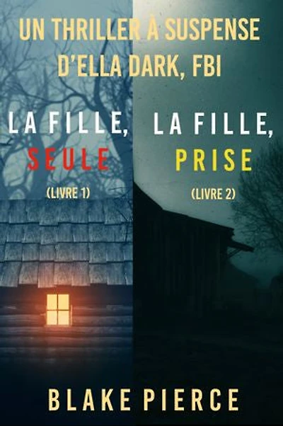 Pack mystère Ella Dark : La fille, seule (tome 1) et La fille, prise (tome 2)