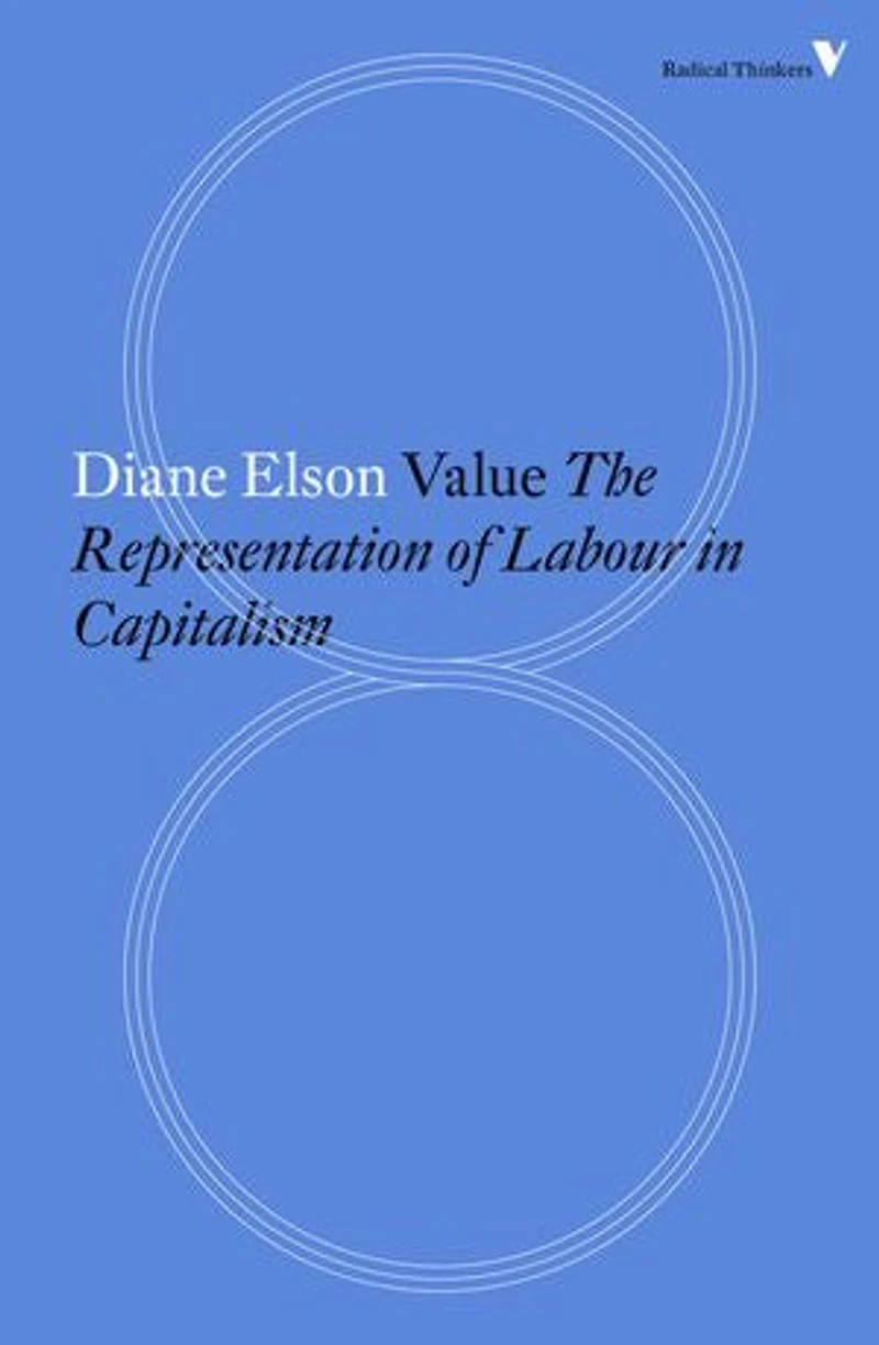 Value: The Representation Of Labour Capitalism