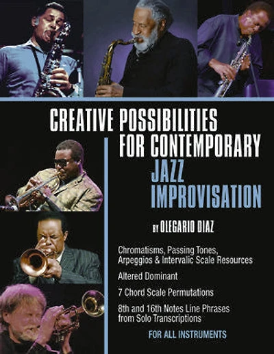 Creative Possibilities for Contemporary Jazz Improvisation