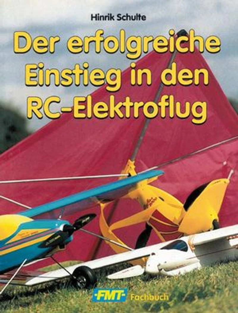 Der Einstieg in den RC-Elektroflug