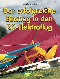 Der Einstieg in den RC-Elektroflug