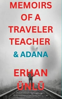 Memoirs of a Traveling Teacher