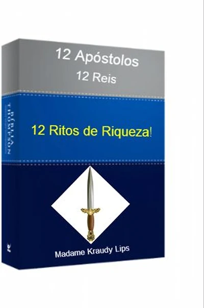 12 Ritos de Riqueza: um para cada mês