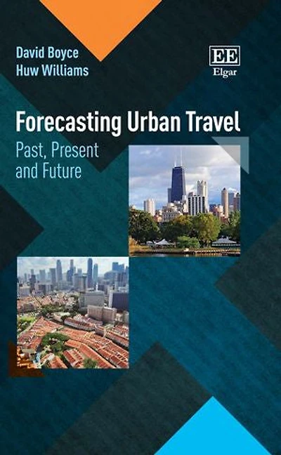 Forecasting Urban Travel: Past, Present and Future