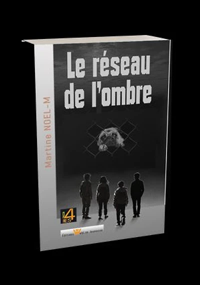 Le réseau de l'ombre