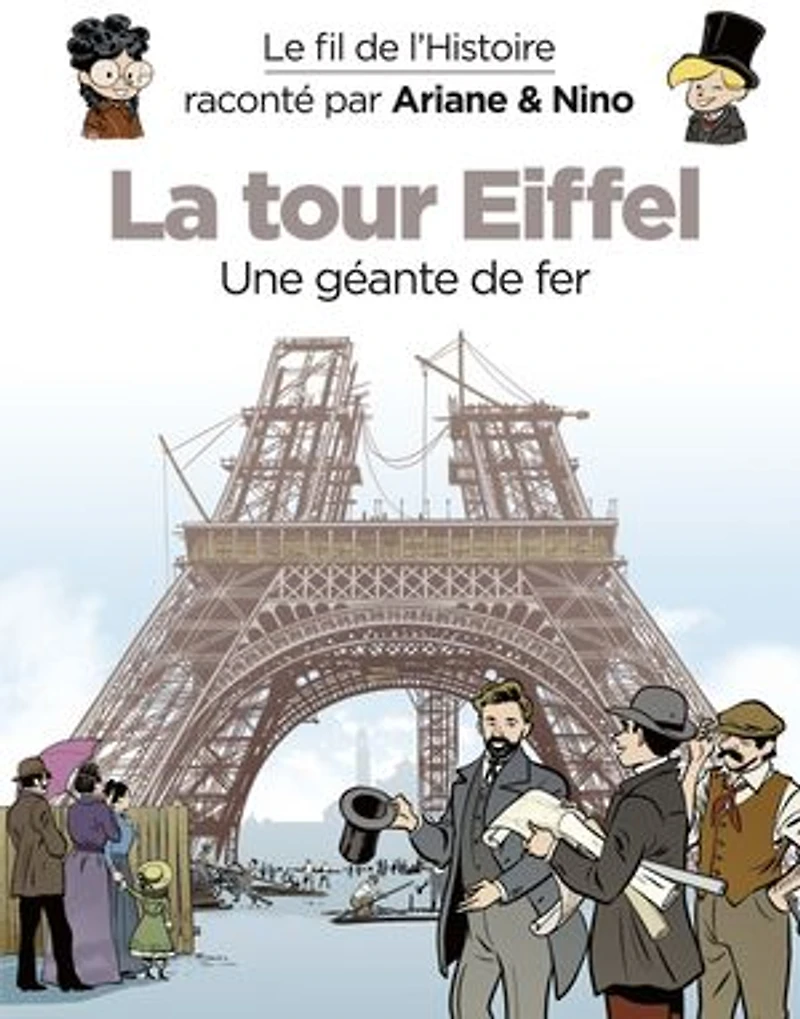 La tour Eiffel: une géante de fer