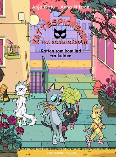 Kattespionerne fra Rosengård 3 - Katten som kom ind fra kulden