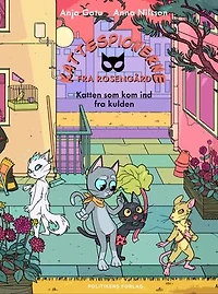 Kattespionerne fra Rosengård 3 - Katten som kom ind fra kulden