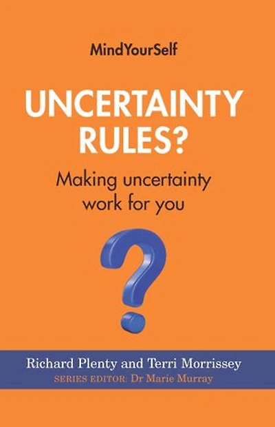 Uncertainty Rules?: Making Work For You