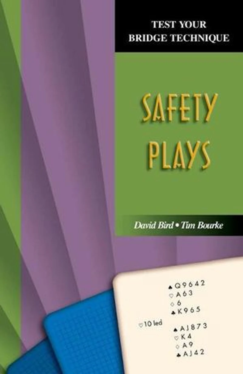Safety Plays (Test Your Bridge Technique Series)