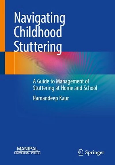 Navigating Childhood Stuttering: A Guide to Management of Stuttering at Home and School