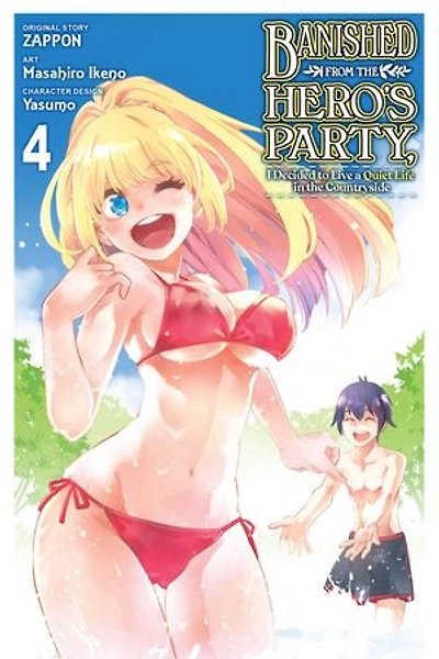 Banished from the Hero's Party, I Decided to Live a Quiet Life Countryside, Vol. 4 (manga)