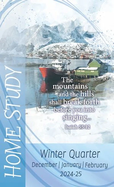 Home Study: Winter Quarter | December 2024, January, February 2025