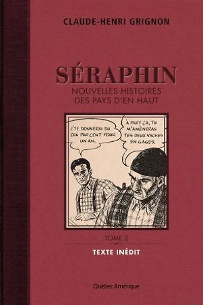 Séraphin: Nouvelles histoires des Pays d'en haut Tome 2