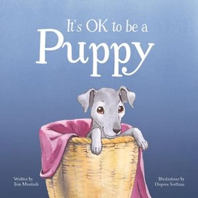 It's OK to be a Puppy