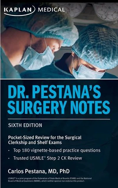 Dr. Pestana's Surgery Notes, Seventh Edition: Pocket-Sized Review for the Surgical Clerkship and Shelf Exams