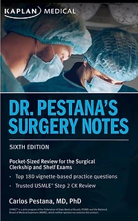 Dr. Pestana's Surgery Notes, Seventh Edition: Pocket-Sized Review for the Surgical Clerkship and Shelf Exams
