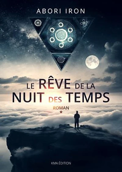 LE RÊVE DE LA NUIT DES TEMPS