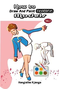 How to Draw and Paint Fashion Models