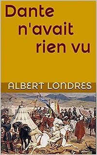 Dante n'avait rien vu