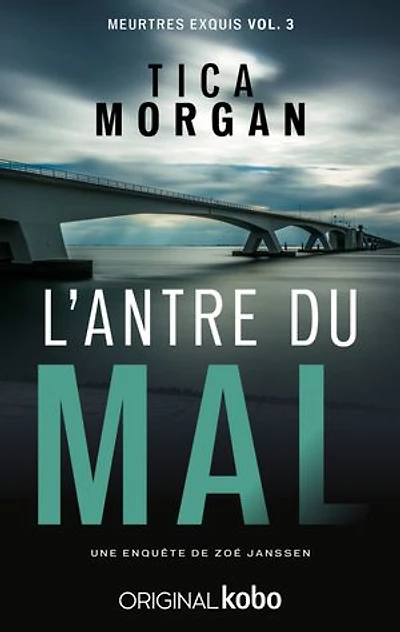 L' Antre du mal: Meurtres exquis, vol. 3