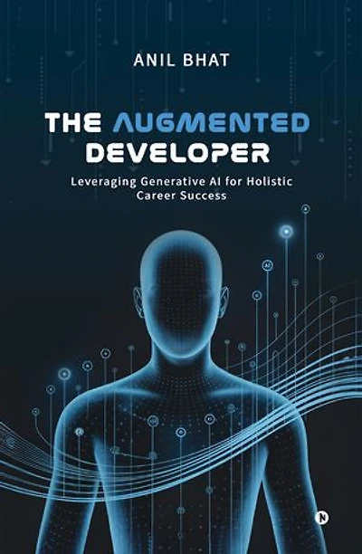 The Augmented Developer: Leveraging Generative AI for Holistic Career Success