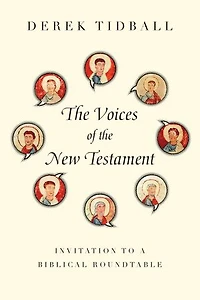 THE VOICES OF NEW TESTAMENT: Invitation to a Biblical Roundtable