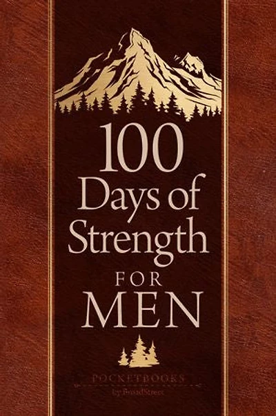 100 Days of Strength for Men: Pocketbooks by BroadStreet