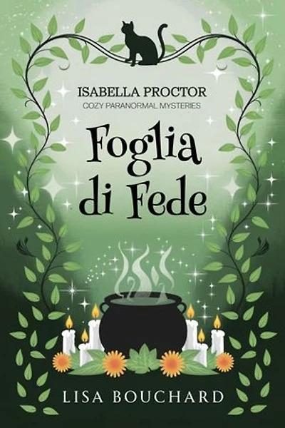 Foglia di Fede: Mistero paranormale accogliente