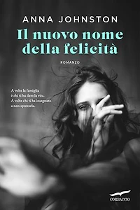 Il nuovo nome della felicità
