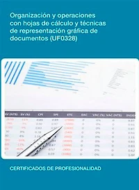 UF0328 - Organización y operaciones con hojas de cálculo y técnicas de representación gráfica de documentos