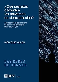 ¿Qué secretos esconden los universos de ciencia ficción?