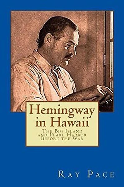 Hemingway in Hawaii: Hemingway Matters