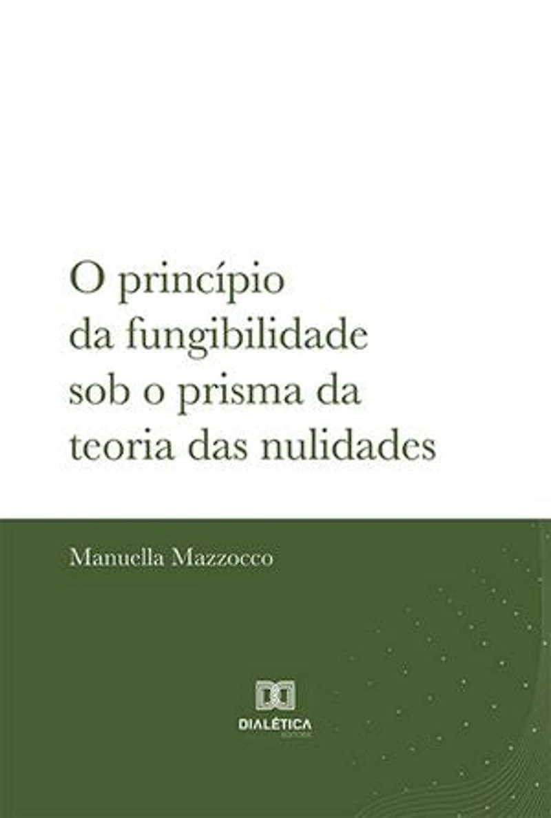 O princípio da fungibilidade sob o prisma da teoria das nulidades