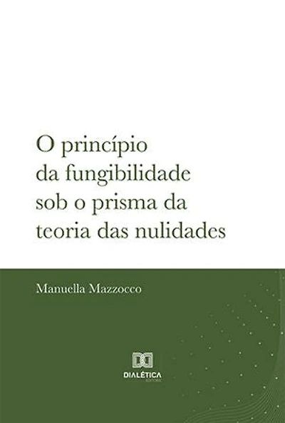O princípio da fungibilidade sob o prisma da teoria das nulidades