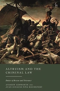 Altruism and the Criminal Law: Duties of Rescue Tolerance