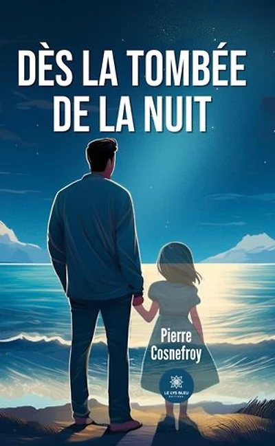 Dès la tombée de nuit