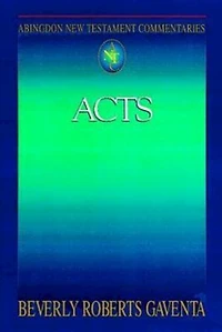 Abingdon New Testament Commentaries: Acts