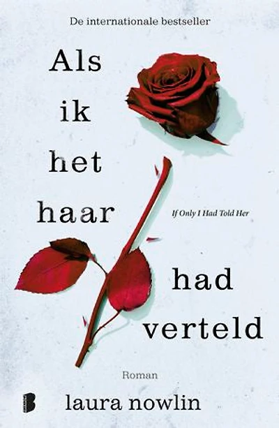 Als ik het haar had verteld