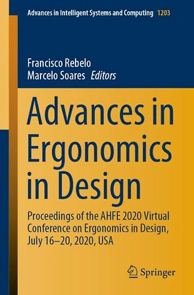 Advances Ergonomics Design: Proceedings Of The Ahfe 2020 Virtual Conference On Design, July 16-20, 2020, Usa