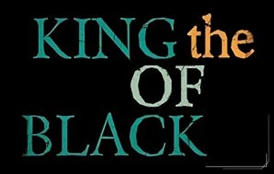The King of Black - Prelude: The King of Black, #1