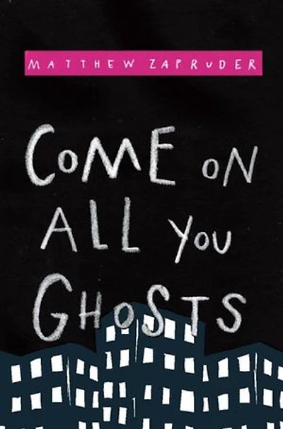 Come on All You Ghosts